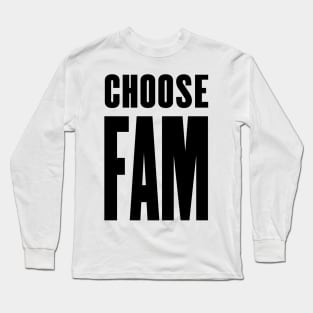 Choose Family Long Sleeve T-Shirt